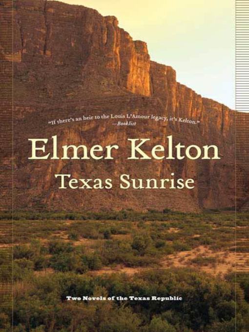 Title details for Texas Sunrise by Elmer Kelton - Available
